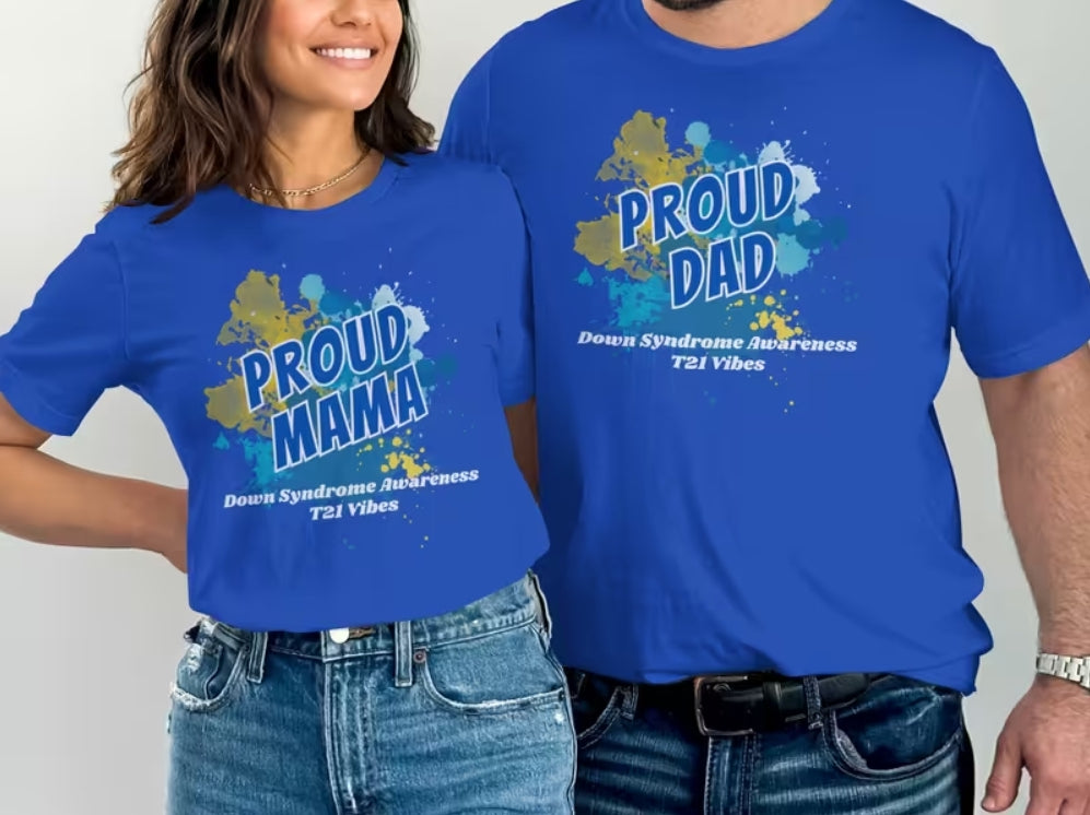 Proud Mama Proud Dad Down Syndrome Awareness product