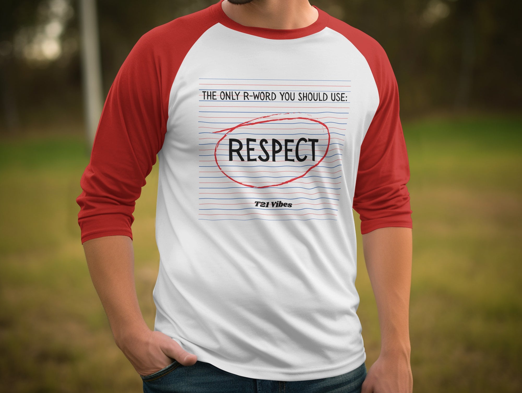 The Only R-Word You Should Use Respect Shirt