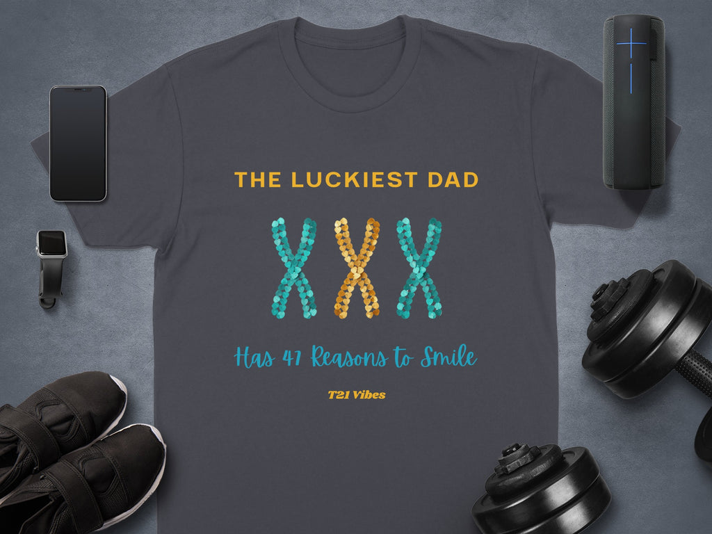 Dark grey t-shirt with "The Luckiest Dad" and "Has 47 Reasons to Smile" on it.