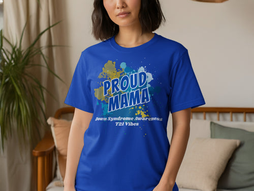 Proud Mama Down Syndrome Awareness Tee product type