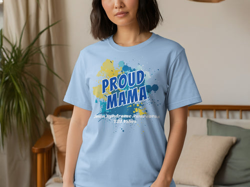 Proud Mama Down Syndrome Awareness T-shirt product type
