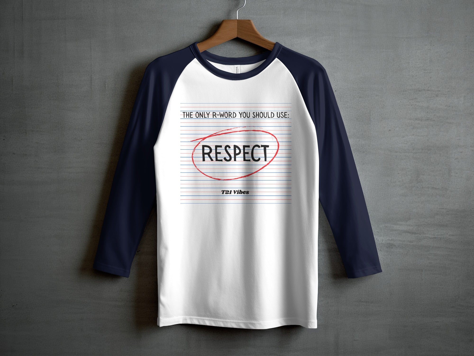 The Only R-Word You Should Use Respect Shirt