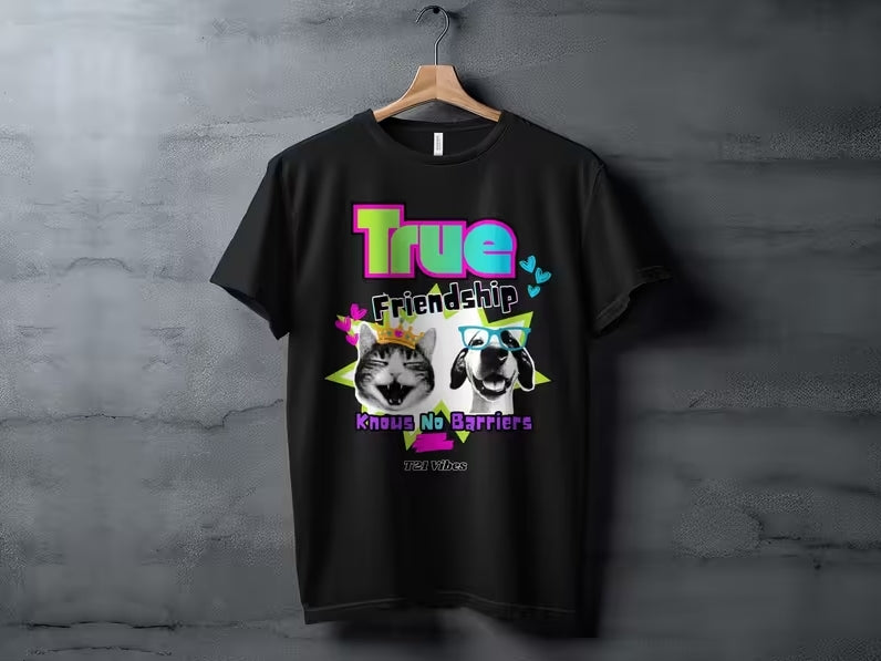 ADULT- True Friendship Knows No Barriers Tee, Sweatshirt, Hoodie