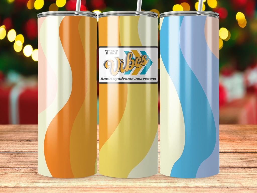 T21 Vibes Down Syndrome Awareness themed tumbler