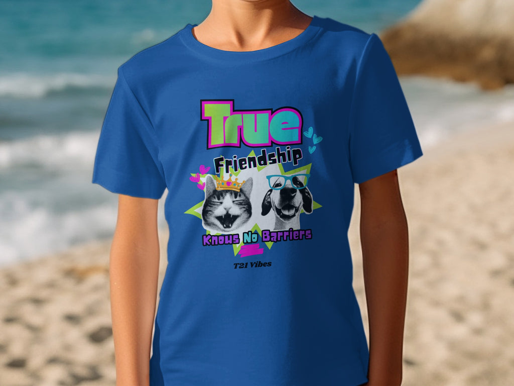 True Friendship Knows No Barriers T-shirt